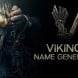 Dcouvrez votre nom Viking !